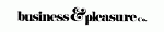 ��� �������� BUSINESS AND PLEASURE Co